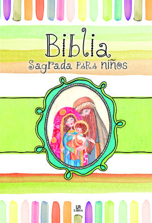 BIBLIA SAGRADA PARA NIÑOS