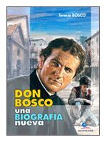 DON BOSCO, UNA BIOGRAFÍA NUEVA