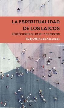 LA ESPIRITUALIDAD DE LOS LAICOS