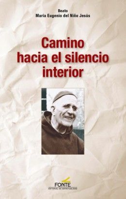 CAMINO HACIA EL SILENCIO INTERIOR