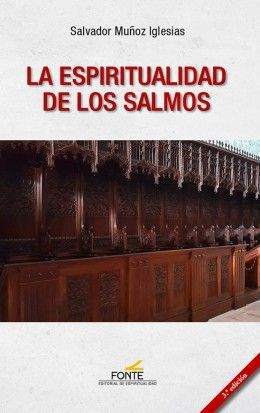 LA ESPIRITUALIDAD DE LOS SALMOS