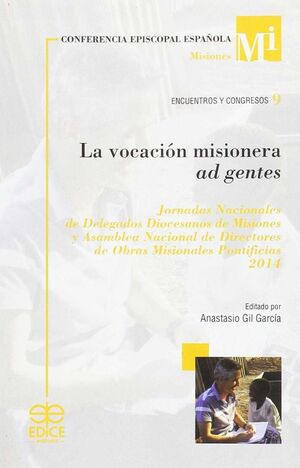 LA VOCACIÓN MISIONERA AD GENTES