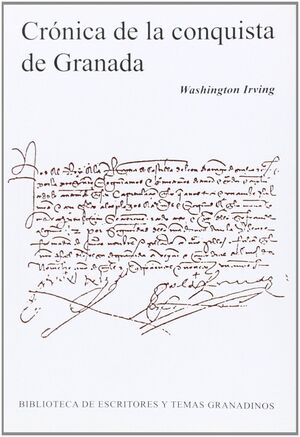 CRÓNICA DE LA CONQUISTA DE GRANADA