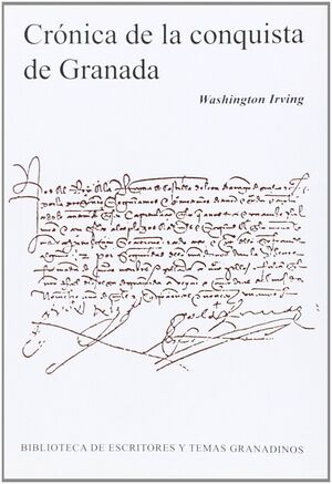 CRÓNICA DE LA CONQUISTA DE GRANADA