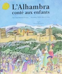 LA ALHAMBRA CONTADA A LOS NIÑOS. FRANCES