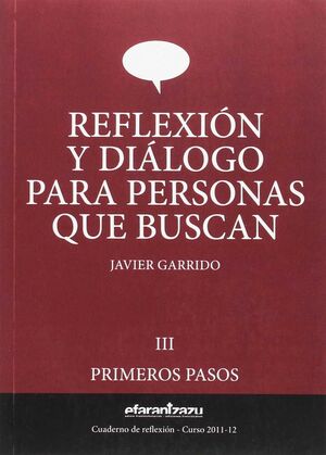 REFLEXIÓN Y DIÁLOGO PARA PERSONAS QUE BUSCAN