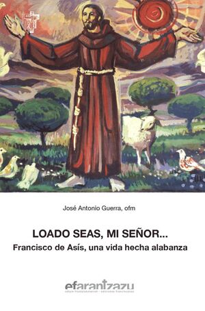LOADO SEAS, MI SEÑOR...