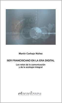 SER FRANCISCANO EN LA ERA DIGITAL