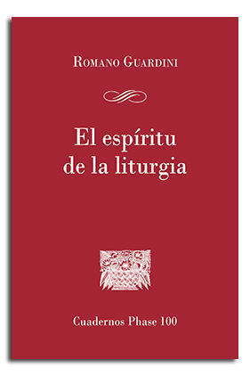 ESPÍRITU DE LA LITURGIA, EL