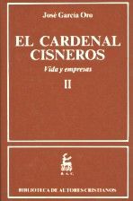 EL CARDENAL CISNEROS. VIDA Y EMPRESAS. II