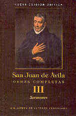 OBRAS COMPLETAS DE SAN JUAN DE ÁVILA. III: SERMONES