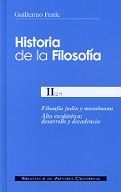 HISTORIA DE LA FILOSOFÍA. II (2º): FILOSOFÍA JUDÍA Y MUSULMANA. ALTA ESCOLÁSTICA