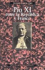 PÍO XI ENTRE LA REPÚBLICA Y FRANCO