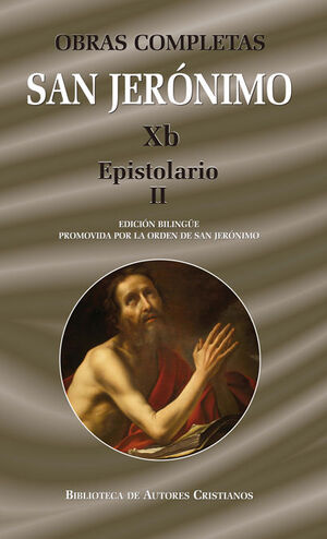 OBRAS COMPLETAS DE SAN JERÓNIMO XB: EPISTOLARIO II (CARTAS 86-154)