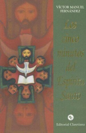 LOS CINCO MINUTOS DEL ESPÍRITU SANTO