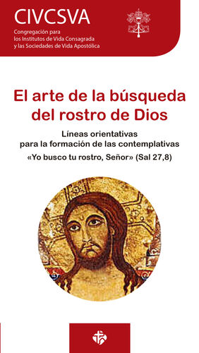 EL ARTE DE LA BÚSQUEDA DEL ROSTRO DE DIOS