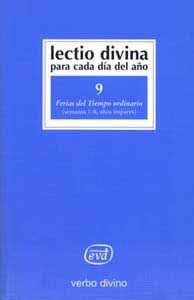 LECTIO DIVINA PARA CADA DÍA DEL AÑO: FERIAS DEL TIEMPO ORDINARIO