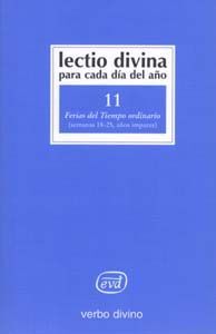 LECTIO DIVINA PARA CADA DÍA DEL AÑO: FERIAS DEL TIEMPO ORDINARIO