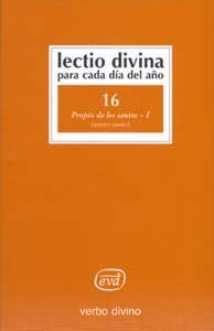 LECTIO DIVINA PARA CADA DÍA DEL AÑO: PROPIO DE LOS SANTOS - I