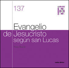 EVANGELIO DE JESUCRISTO SEGÚN SAN LUCAS