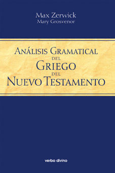 ANÁLISIS GRAMATICAL DEL GRIEGO DEL NUEVO TESTAMENTO