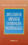 DIFICULTADES DE APRENDIZAJE E INTERVENCIÓN PSICOPEDAGÓGICA
