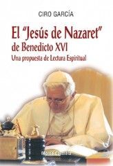 EL JESÚS DE NAZARET? DE BENEDICTO XVI