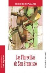 LAS FLORECILLAS DE SAN FRANCISCO