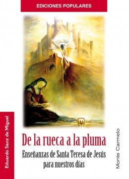 DE LA RUECA A LA PLUMA