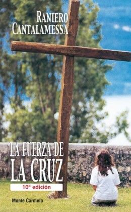 LA FUERZA DE LA CRUZ