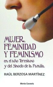 MUJER, FEMINIDAD Y FEMINISMO