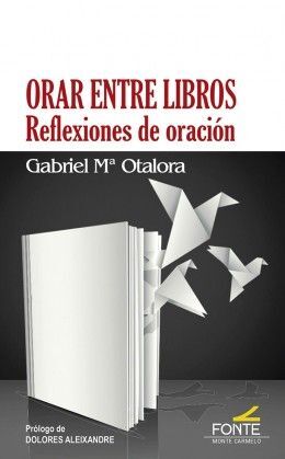 ORAR ENTRE LIBROS
