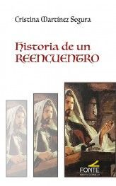 HISTORIA DE UN REENCUENTRO