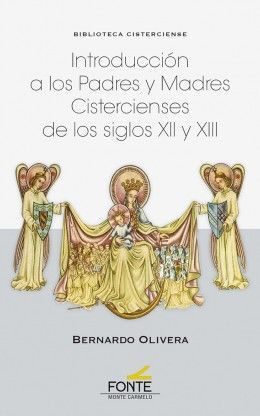 INTRODUCCION PADRES Y MADRES CISTERNCIENSES S. XII Y XIII