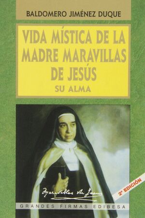 VIDA MÍSTICA DE LA MADRE MARAVILLAS
