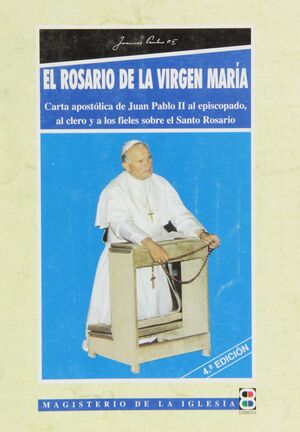 EL ROSARIO DE LA VIRGEN MARÍA