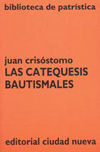 LAS CATEQUESIS BAUTISMALES