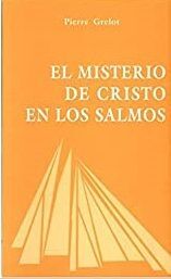 EL MISTERIO DE CRISTO EN LOS SALMOS