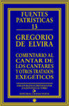 COMENTARIO AL CANTAR DE LOS CANTARES Y OTROS TRATADOS EXEGÉTICOS