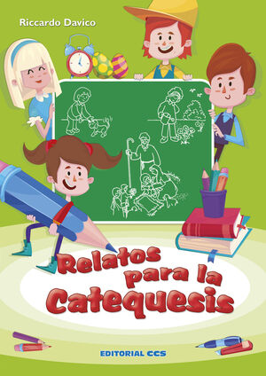 RELATOS PARA LA CATEQUESIS