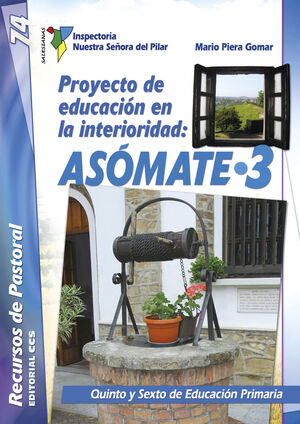 PROYECTO DE EDUCACIÓN EN LA INTERIORIDAD: ASÓMATE 3