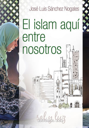 ISLAM AQUI ENTRE NOSOTROS