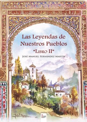 LAS LEYENDAS DE NUESTROS PUEBLOS II