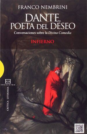 DANTE POETA DEL DESEO. INFIERNO