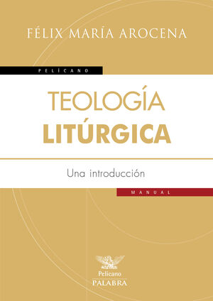 TEOLOGÍA LITÚRGICA