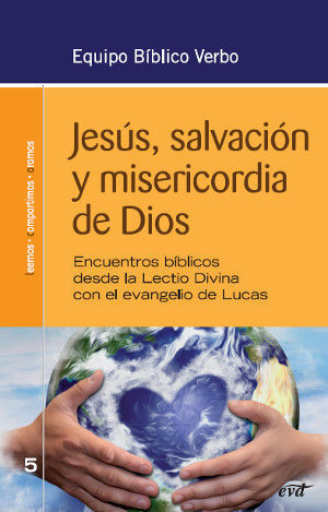 JESÚS, SALVACIÓN Y MISERICORDIA DE DIOS