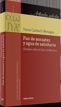 PAN DE SENSATEZ Y AGUA DE SABIDURÍA