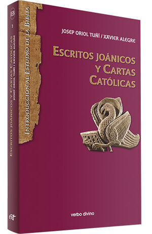 ESCRITOS JOANICOS Y CARTAS CATOLICAS