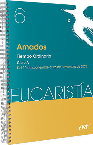 AMADOS (EUCARISTIA Nº 6/2023)