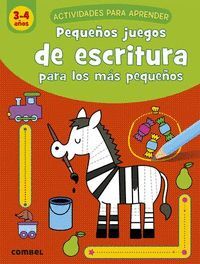 PEQUEÑOS JUEGOS ESCRITURA PARA LOS MAS PEQUEÑOS 3-4 AÑOS